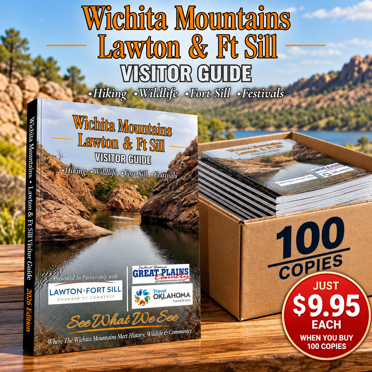Wichita Mountains & Fort Sill Visitor Guide - Coffee Table Edition