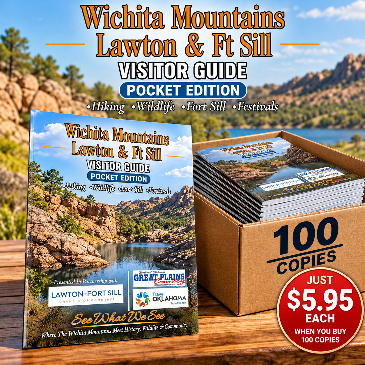 Wichita Mountains & Fort Sill Visitor Guide - Pocket Edition (40 pages)